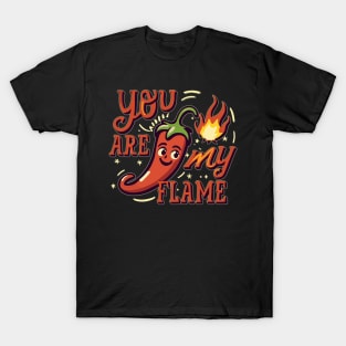 Retro jalapeno - You are my flame T-Shirt